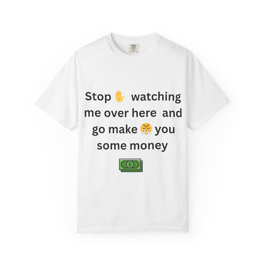 Funny Quote T-shirt