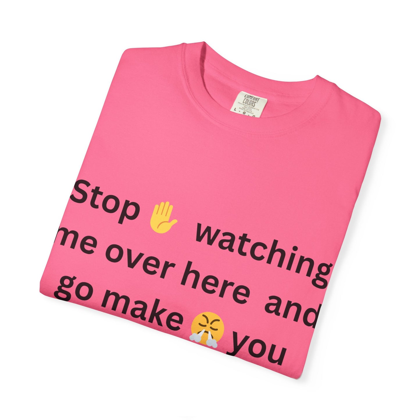 Funny Quote T-shirt