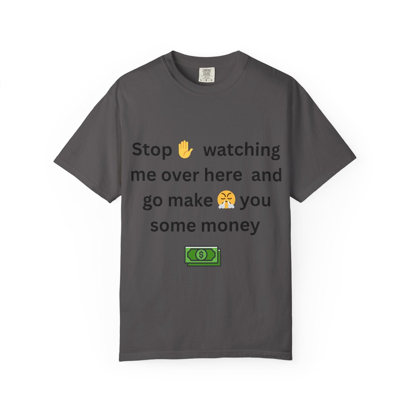 Funny Quote T-shirt