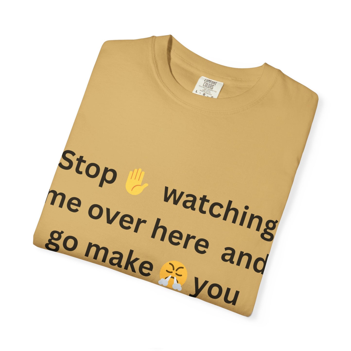 Funny Quote T-shirt