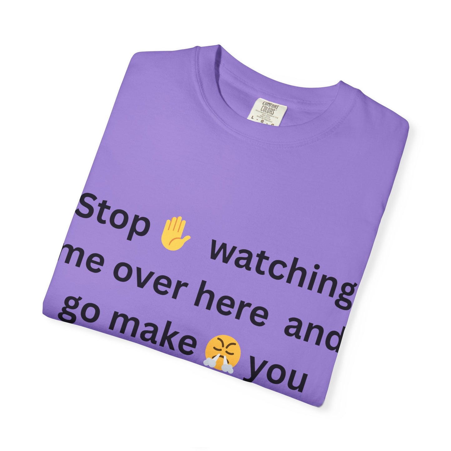 Funny Quote T-shirt
