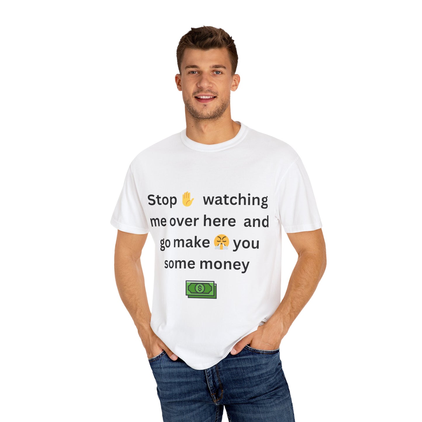 Funny Quote T-shirt