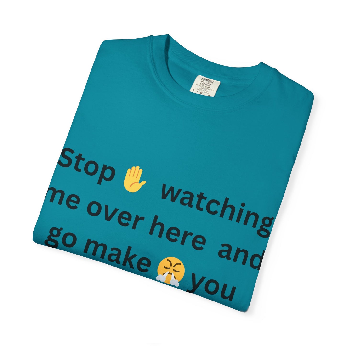 Funny Quote T-shirt